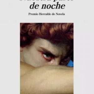 Nuestra parte de noche. Mariana Enríquez.