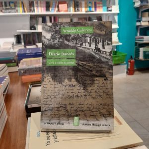 Diario francés. Arnaldo Calveyra.