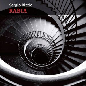 Rabia. Sergio Bizzio. X