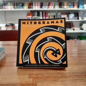 Mitogramas. Alejandro Eduardo Fiadone