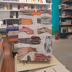 Cuentos completos. Hebe Uhart.