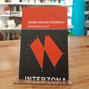 Desobediencia civil. Henry David Thoreau.