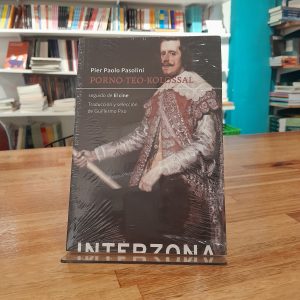 Porno-Teo-Kolossal. Pier Paolo Pasolini