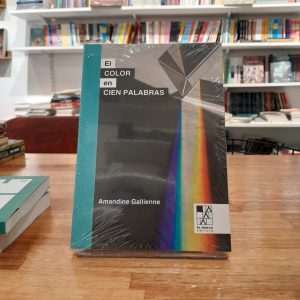 El color en cien palabras. Amandine Gallienne