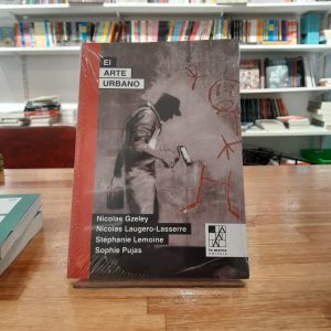 El arte urbano. VV.AA