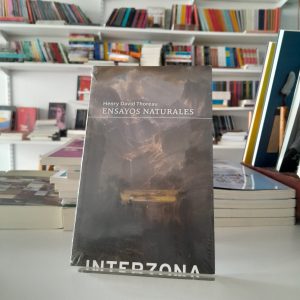 Ensayos naturales. Henry David Thoreau