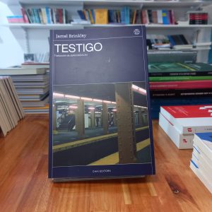 Testigo. Jamel Brinkley