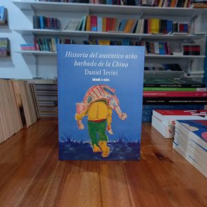 Historia del auténtico niño barbado de la China. Daniel Tevini