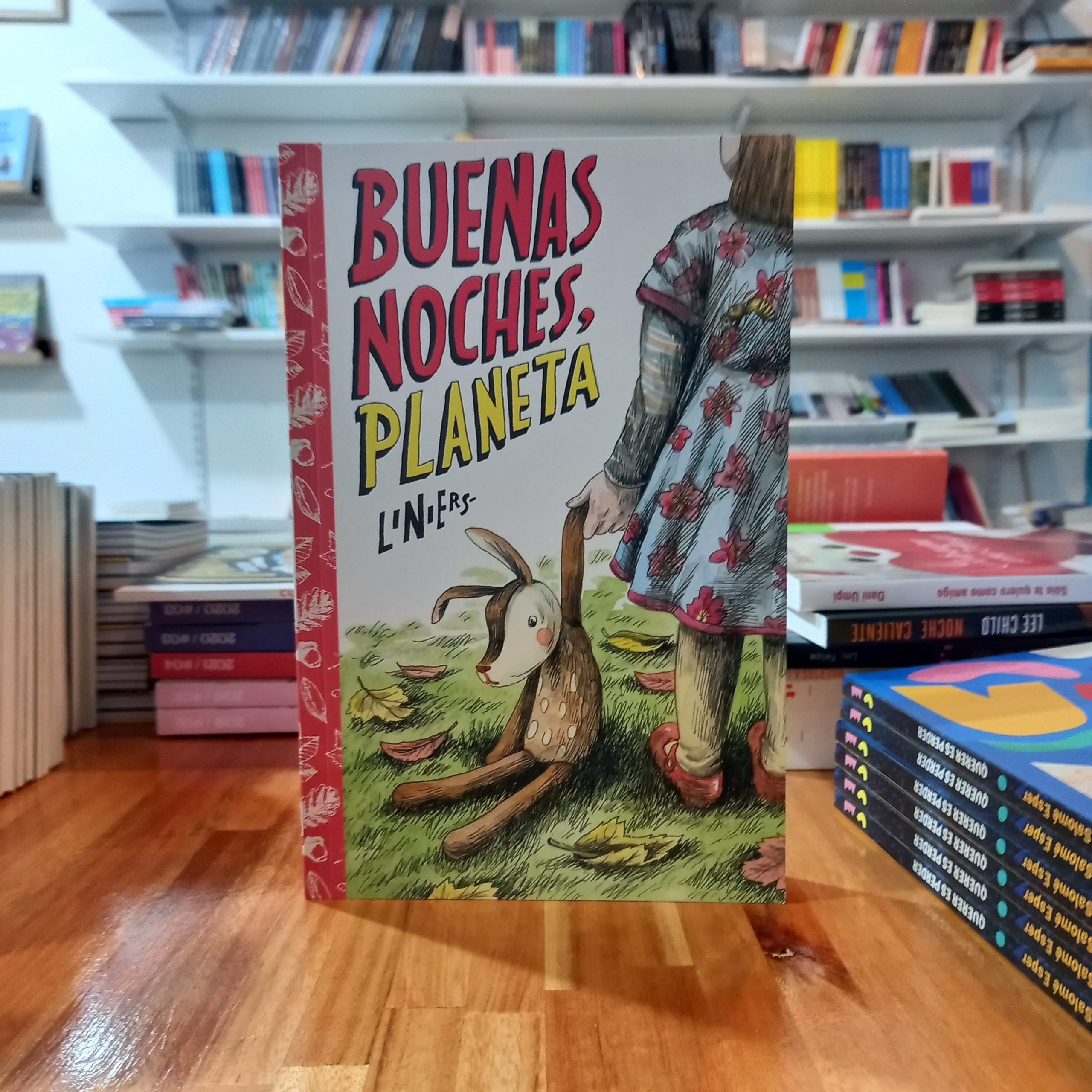 Buenas noches, planeta. Liniers