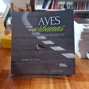 Aves urbanas en Concepción del Uruguay. Mario Rovina