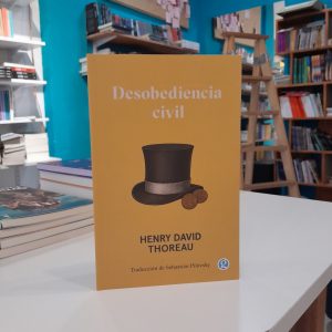 Desobediencia civil. Henry Thoreau