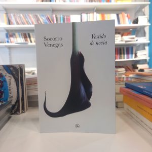 Vestido de novia. Socorro Venegas.