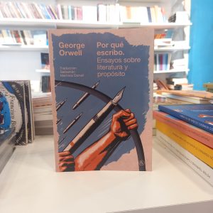 Por qué escribo. George Orwell