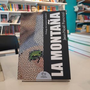 La montaña. Jean-Noël Pancrazi