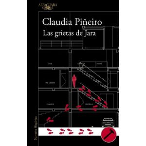 Las grietas de Jara. Claudia Piñeiro.