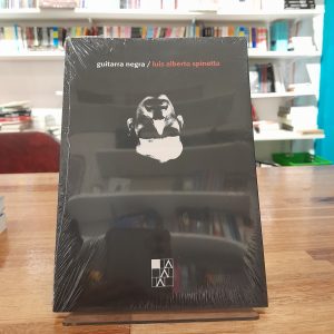 Guitarra negra (tapa blanda). Luis Alberto Spinetta