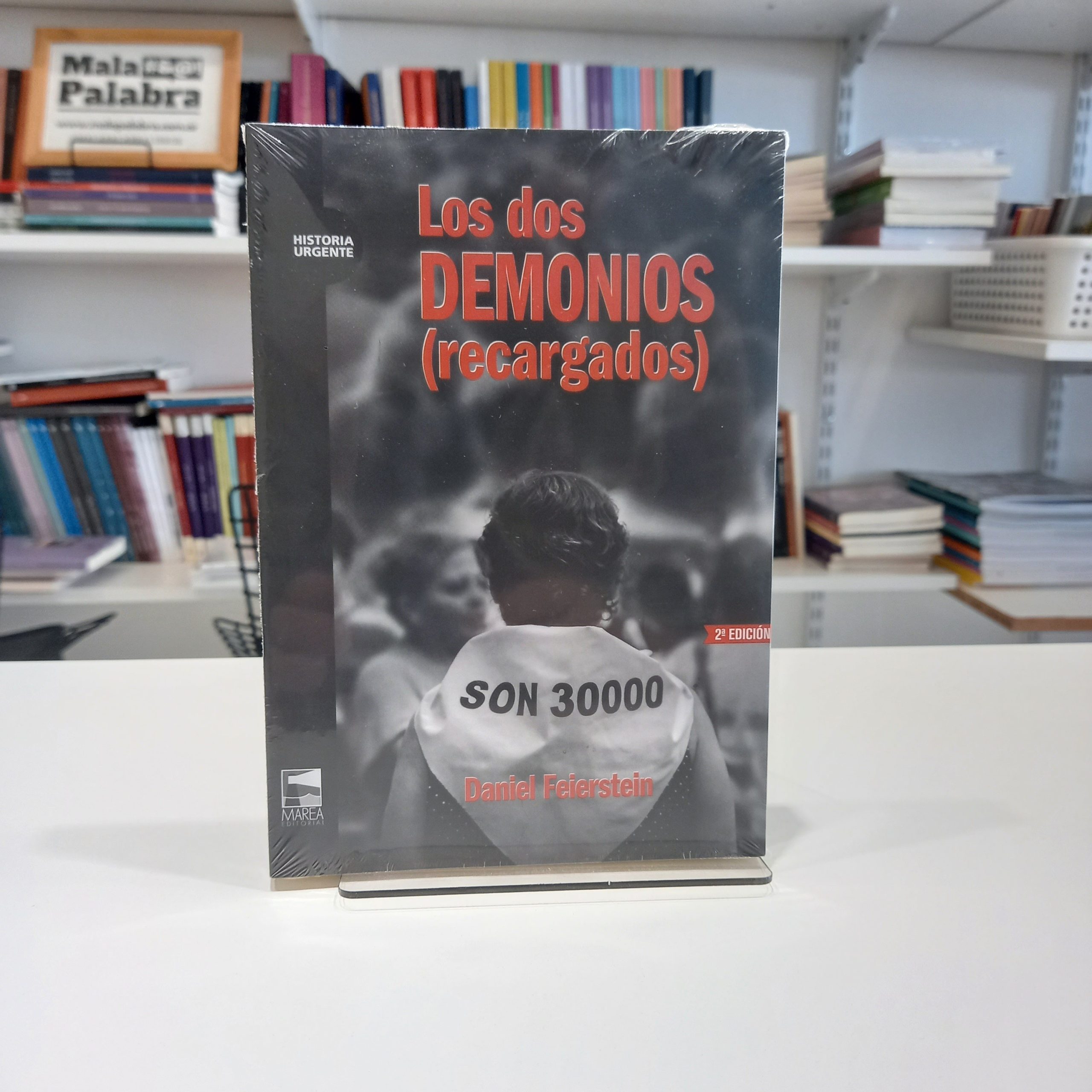 Los dos demonios (recargados)
Daniel Feierstein