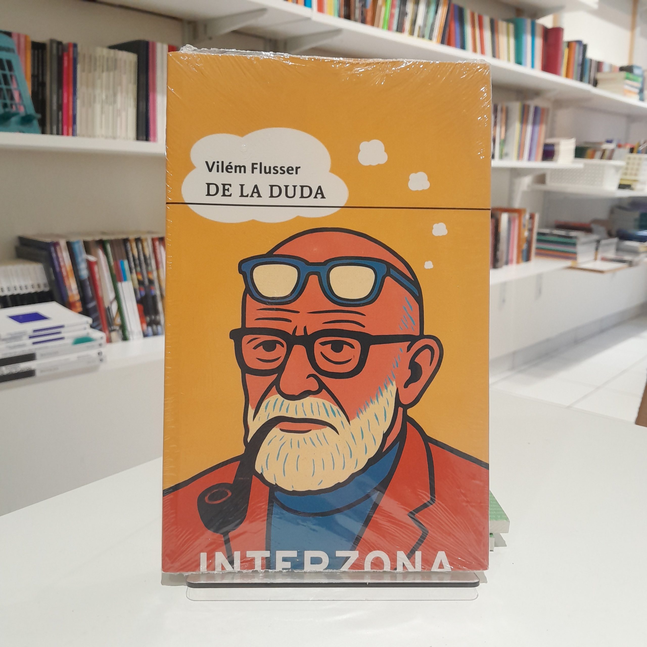 De la duda
Vilém Flusser