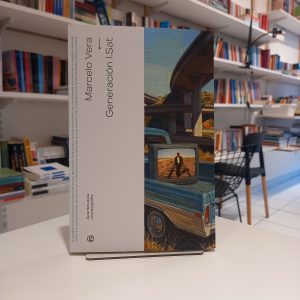 Generación I.Sat
Apuntes para una biografía. Marcelo Vera