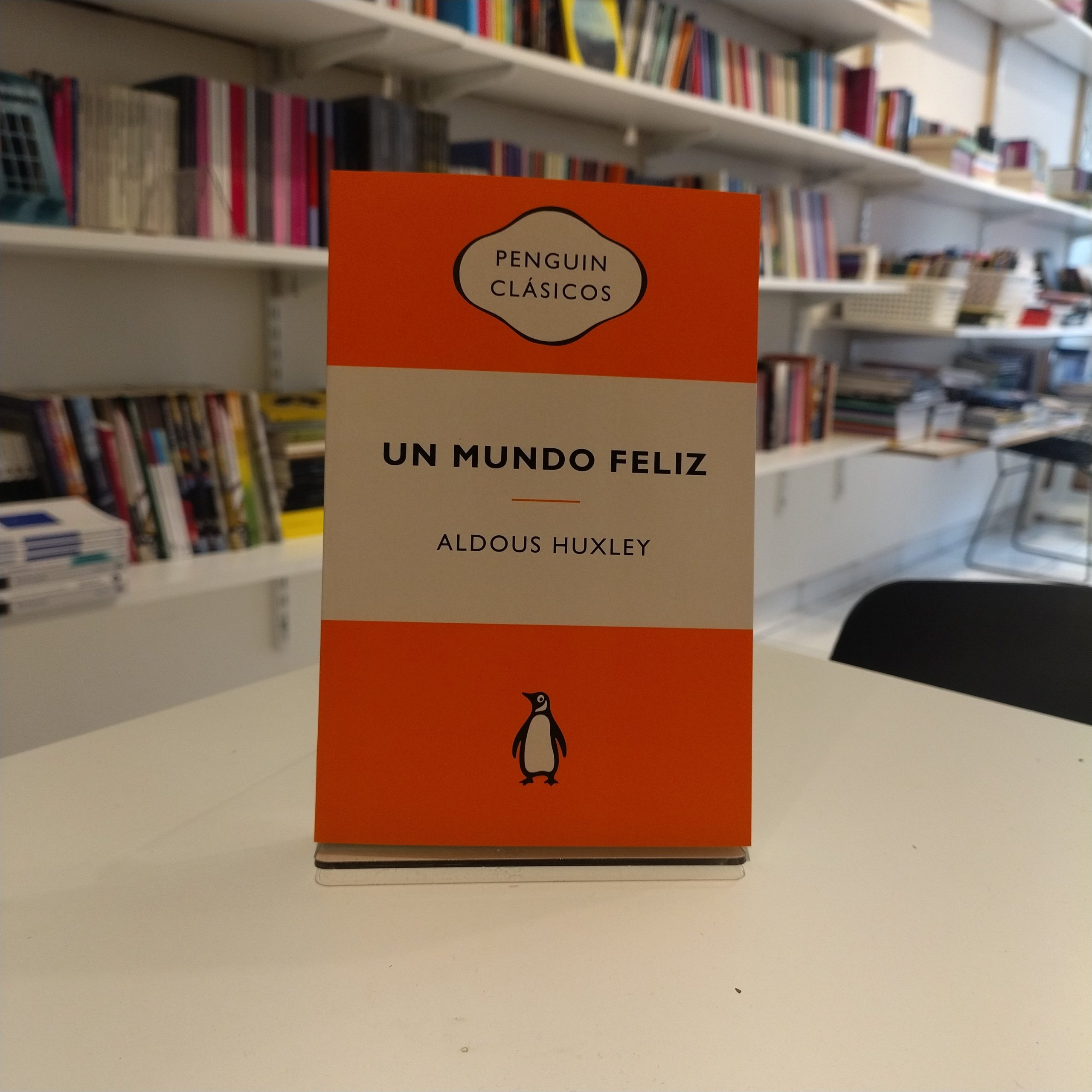 Un mundo Feliz. Aldous Huxley