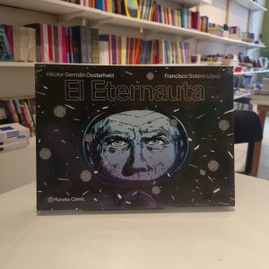 El Eternauta. Oesterheld, Solano López. (edición Rústica)