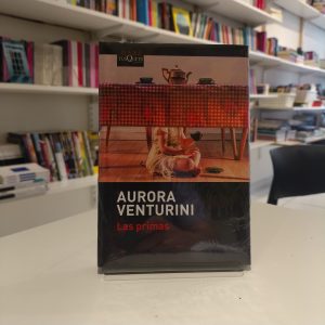 Las primas. Aurora Venturini. (tapa dura)