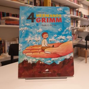 4 cuentos de los hermanos Grimm 
Pablo Picyk
