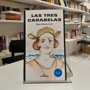 Las tres carabelas
Blas Matamoro
