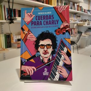 Cuerdas para Charly (o cómo arreglar lo que no está roto)
Patricio Villarejo